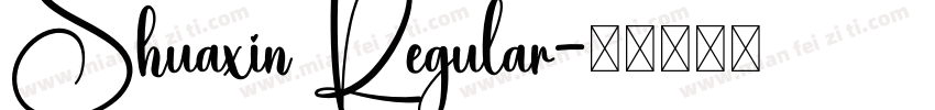 Shuaxin Regular字体转换